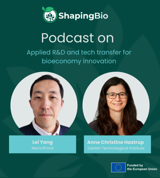 ShapingBio podcast out now on Applied R&D and tech transfer for bioeconomy innovation