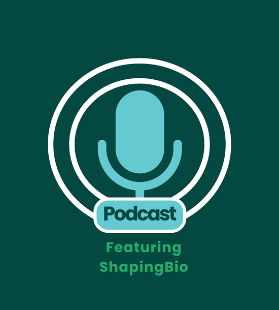 ShapingBio featured in “Bioeconomy Matters” podcast
